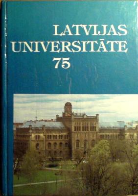 Latvijas Universitāte 75