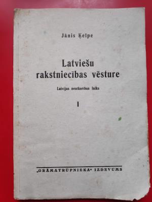 Latviešu rakstniecības vēsture. Latvijas neatkarības laiks. Pirmā daļa
