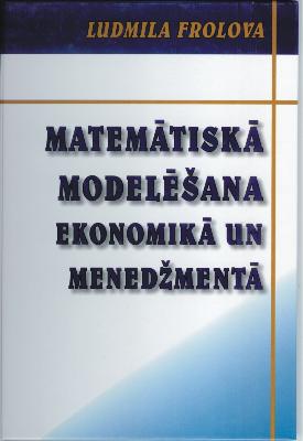 Matemātiskā modelēšana ekonomikā un menedžmentā