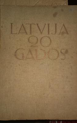 Latvija 20 gados