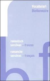 Seller Image Vocabulari romontsch sursilvan - franzos / Dictionnaire romanche sursilvan - francais