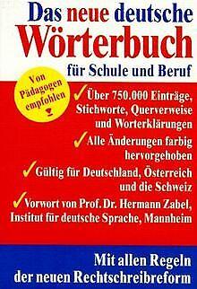 das neue deutsche Wörterbuch für schule und Beruf
