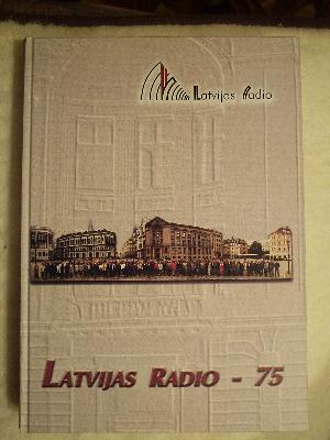 Latvijas Radio - 75