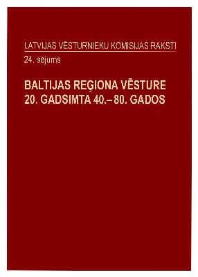 Baltijas reģiona vēsture 20. gadsimta 40.-80. gados