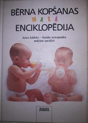 Bērna kopšanas mazā enciklopēdija
