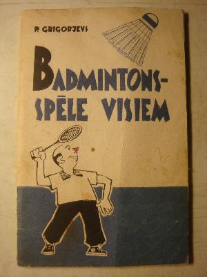 Badmintons - Spēle Visiem