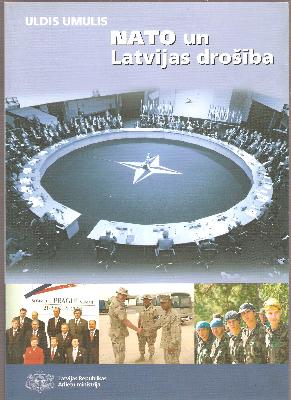 NATO un Latvijas drošība