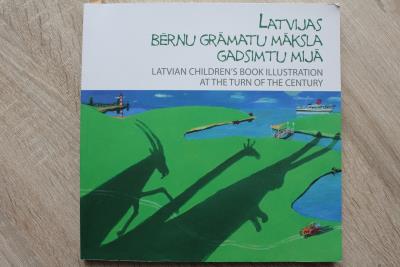 Latvijas bērnu grāmatu māksla gadsimtu mijā