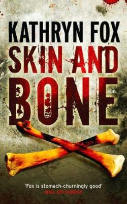 Skin and bone