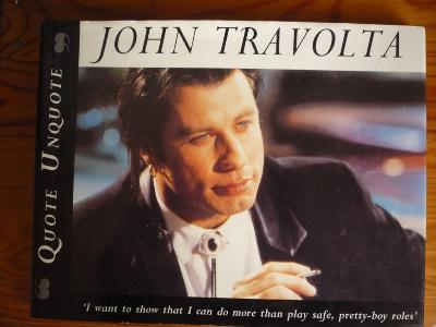 John Travolta Quote Unquote
