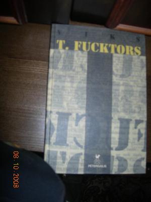 T. Fucktors