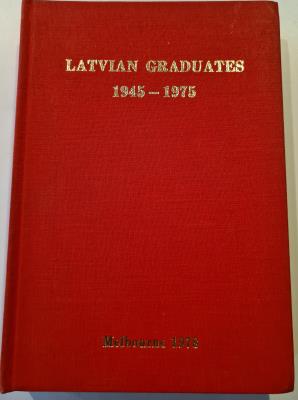 Latvian graduates 1945 - 1975