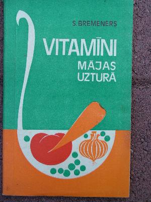 Vitamīni mājas uzturā