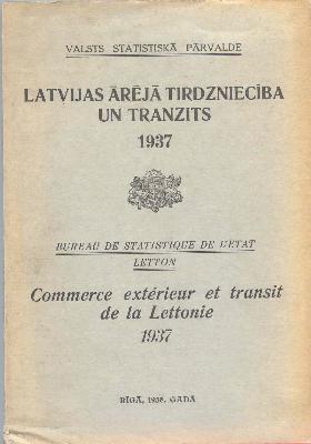 Latvijas ārējā tirdzniecība un tranzīts 1937