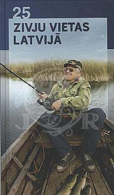 25 zivju vietas Latvijā