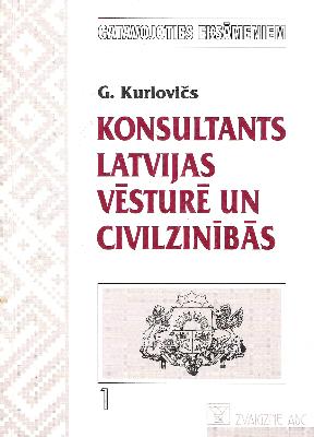 Konsultants Latvijas vēsturē un civilzinībās