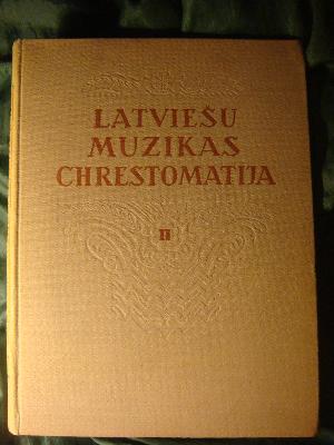 Latviešu muzikas chrestomatija II