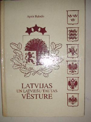 Latvijas un latviešu tautas vēsture