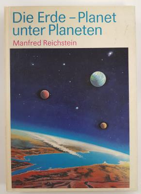 Die Erde - Planet unter Planeten