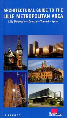 Architectural guide to the Lille metropolitan area
