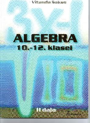 Algebra 10.-12. klasei  2. daļa