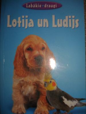 Lotija un Ludijs