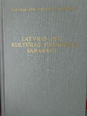 Latvijas PSR vēstures un kultūras pieminekļu saraksts