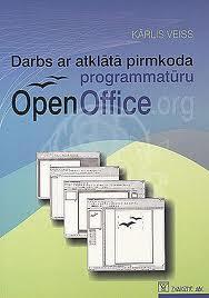 Darbs ar atklātā pirmkoda programmatūru OpenOffice.org