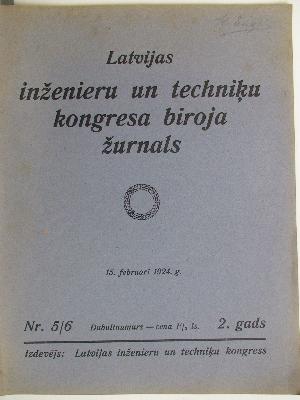 Latvijas Inženieru un Tehniķu Kongresa Biroja Žurnāls 5-6/1924 