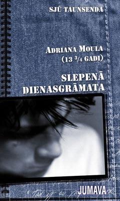 Adriana Moula (13 3/4) slepenā dienasgrāmata