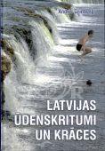 Latvijas ūdenskritumi un krāces