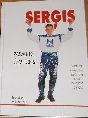 Serģis - Pasaules čempions