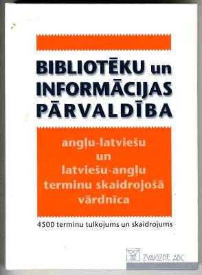 Bibliotēku un informācijas pārvaldība