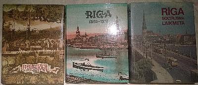 Rīga: Feodālā Rīga, Rīga 1860-1917,  Rīga sociālisma laikmetā