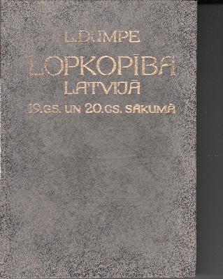 Lopkopība Latvijā 19.gs.un 20.gs.sākumā