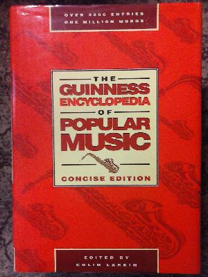 The Guiness Encyclopedia of Popular Music