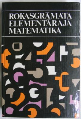 Rokasgrāmata elementārajā matemātikā