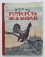 Pūtin pūta sila mednis