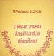 Tiesu varas institūciju tiesības