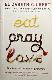 Eat Pray Love