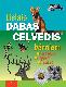 Lielais dabas ceļvedis bērniem