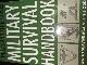 The SAS and Elite forces Military survival handbook