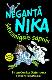 Negantā Nika šausmīgais sapnis