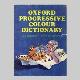 Oxford Progressive Colour Dictionary