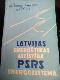 Latvijas enerģētikas attīstība PSRS energosistēmā