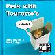 Pets with Tourette's