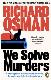We Solve Murders