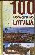 100 pastaigu takas Latvijā