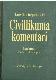 Latvijas Republikas Civillikuma komentāri