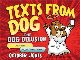 Texts From Dog